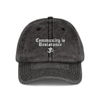 Community Is Resistance Embroidered Vintage Cap