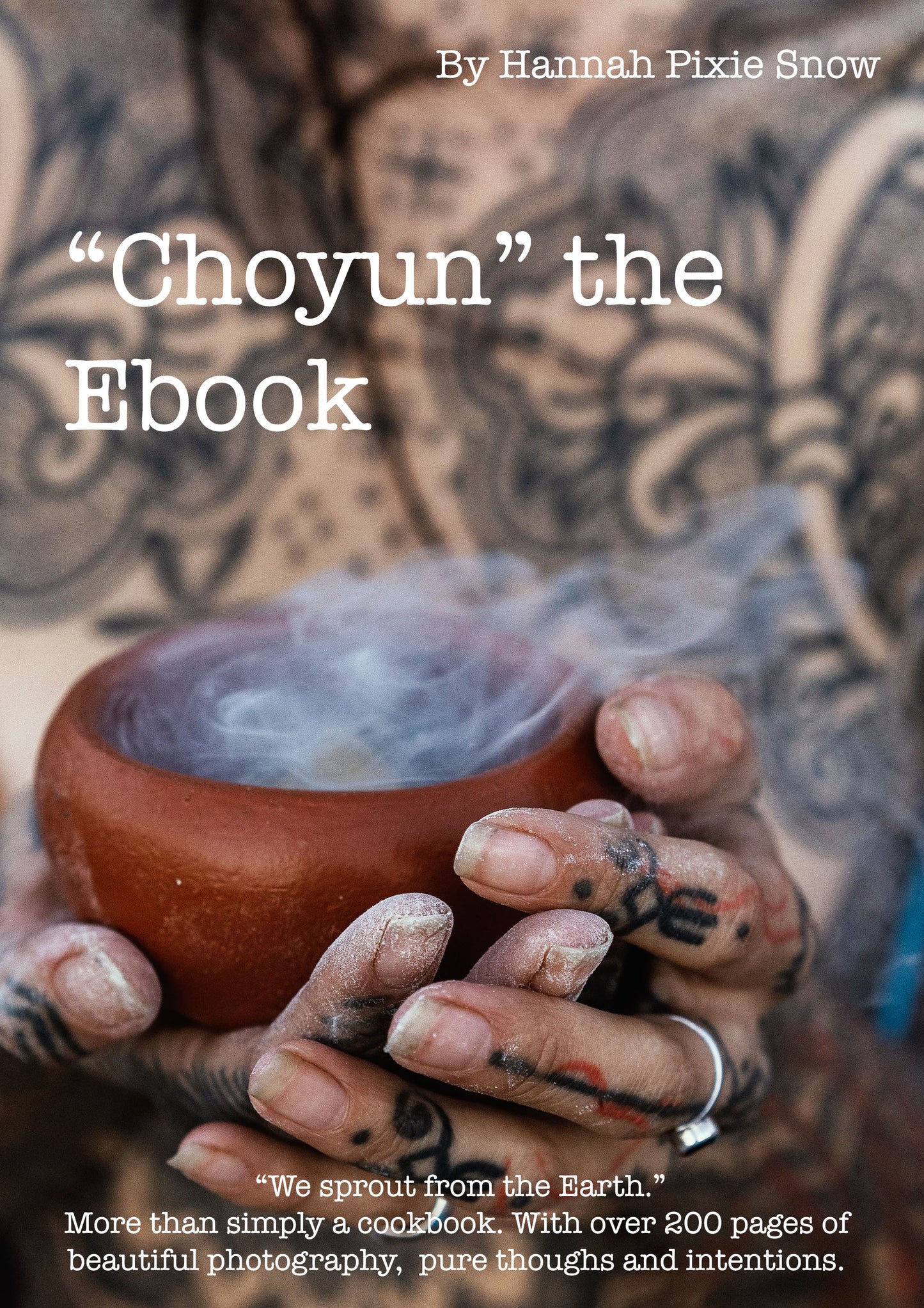 "Choyun" The E-Book by Hannah Pixie Snow